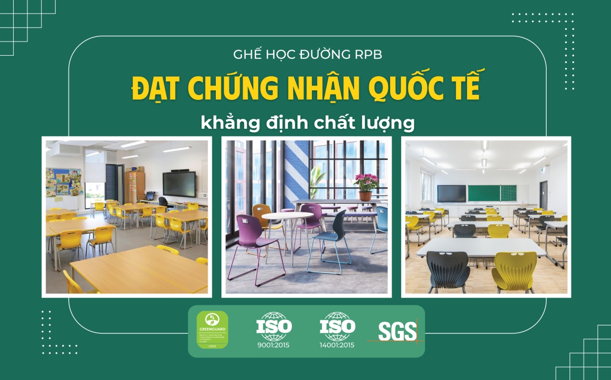 Bàn ghế RPB Education & Public mang chất lượng chuẩn quốc tế, an toàn cho học sinh