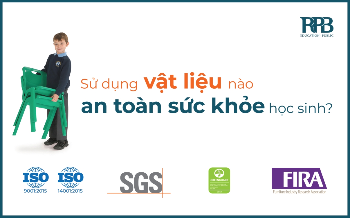 Sử dụng vật liệu nội thất gì để đảm bảo an toàn cho sức khỏe học sinh?