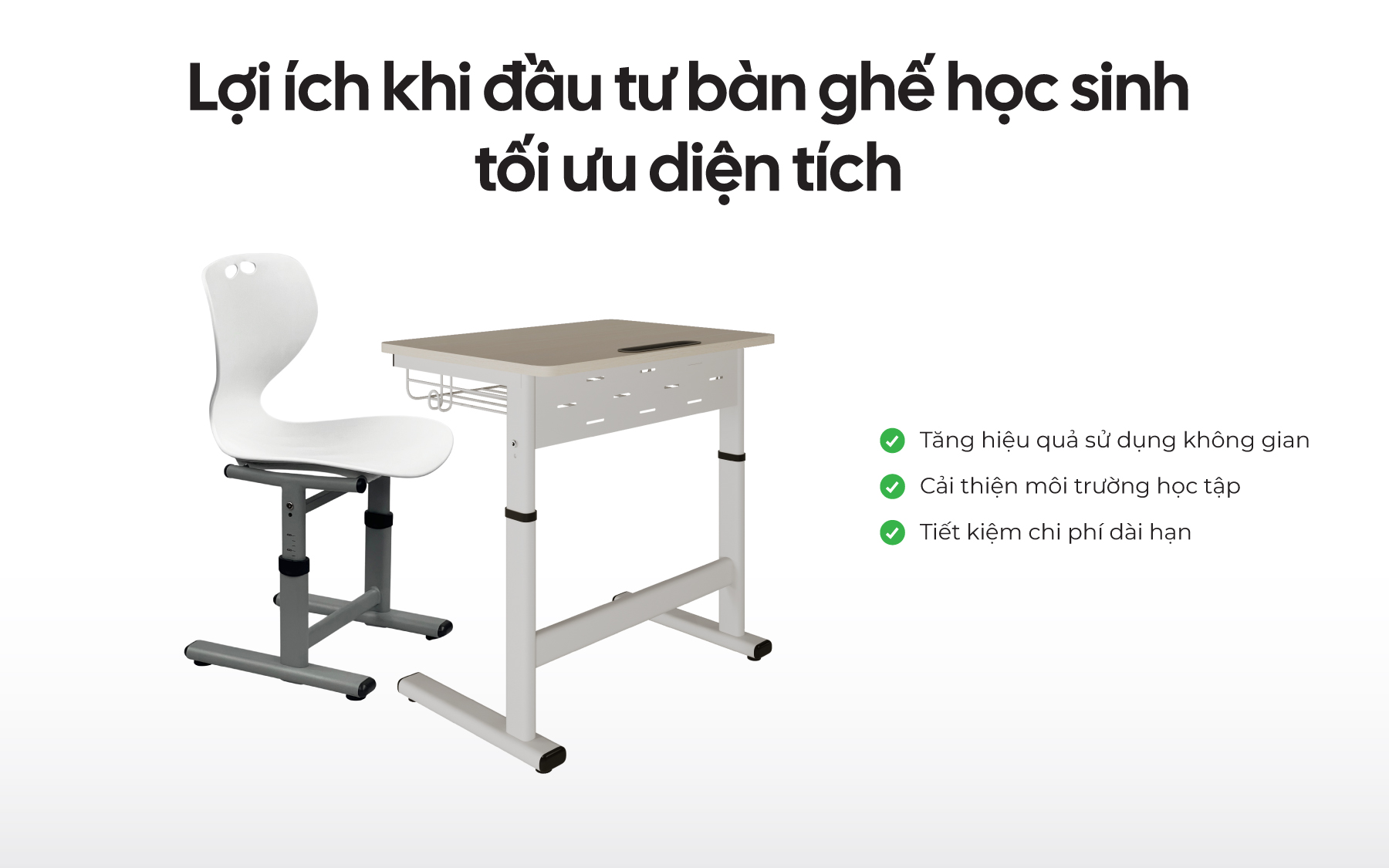 Lợi ích khi đầu tư bàn ghế học sinh tối ưu diện tích