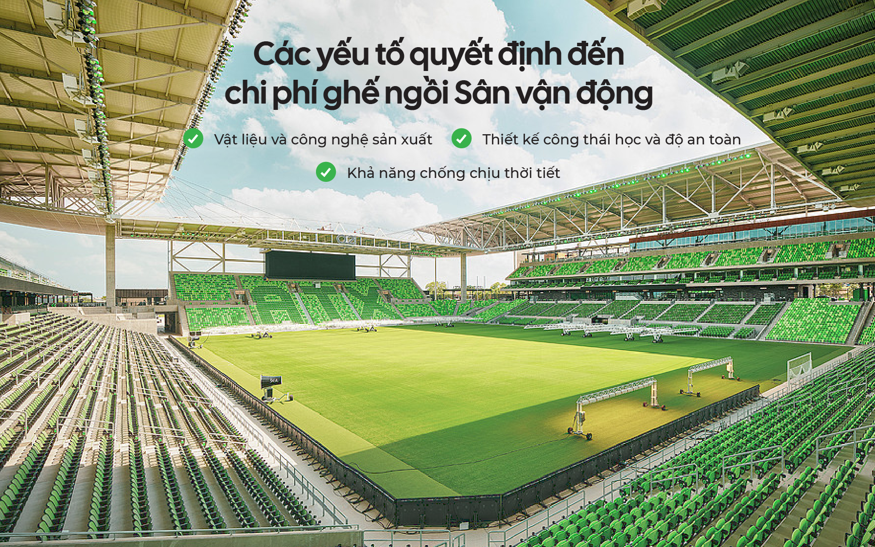 Ghế sân vận động bền bỉ, thiết kế công thái học, chống chịu mọi thời tiết – tối ưu chi phí đầu tư dài hạn